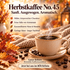 Herbstkaffee No. 45 – Ganze Bohnen, 250 g